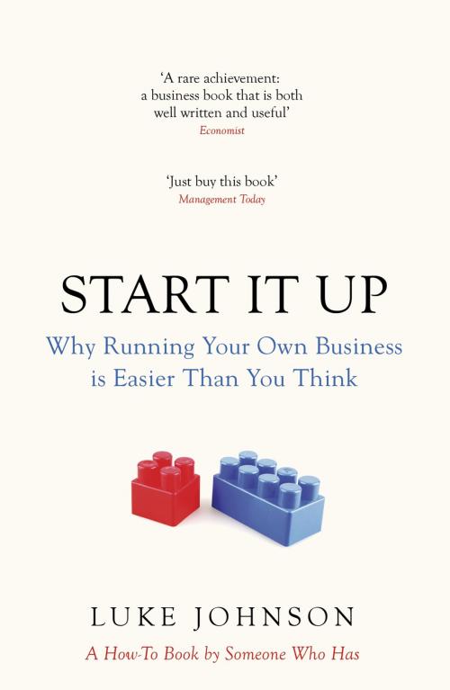 Cover of the book Start It Up by Luke Johnson, Penguin Books Ltd