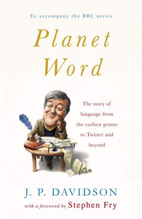 Cover of the book Planet Word by J. P. Davidson, Penguin Books Ltd