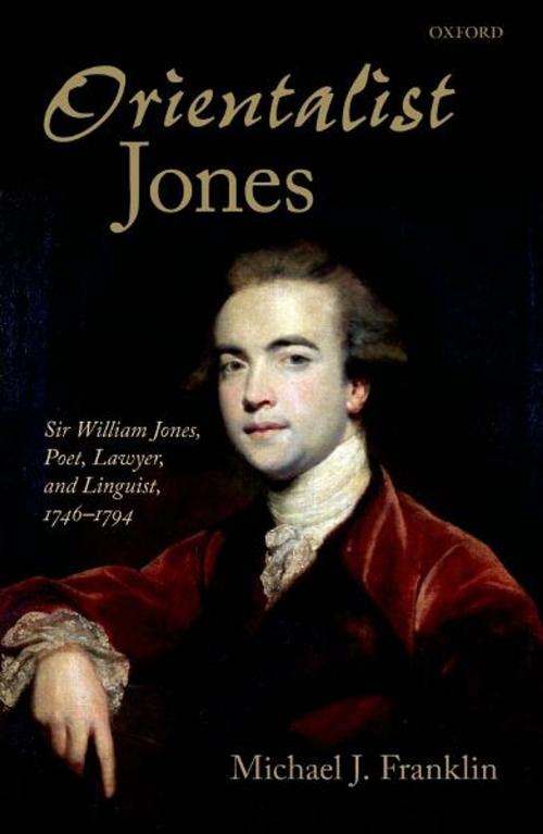Cover of the book 'Orientalist Jones' by Michael J. Franklin, OUP Oxford