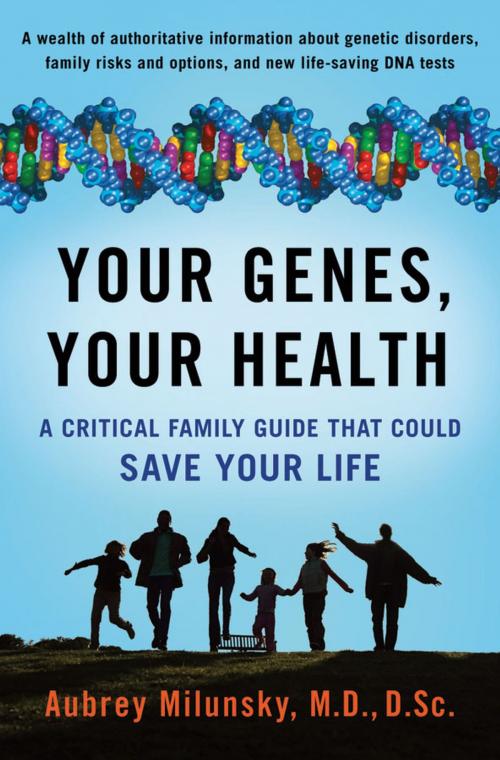 Cover of the book Your Genes, Your Health by Aubrey Milunsky, MD, DSc, Oxford University Press
