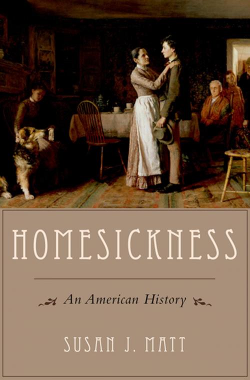 Cover of the book Homesickness by Susan J. Matt, Oxford University Press