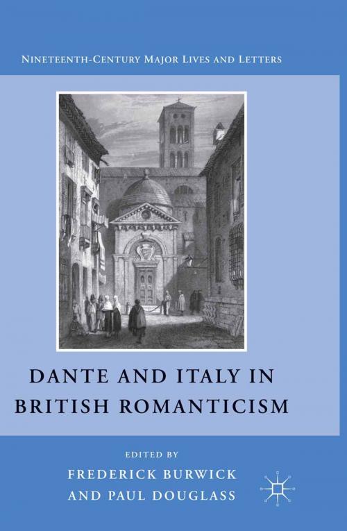 Cover of the book Dante and Italy in British Romanticism by F. Burwick, Palgrave Macmillan US