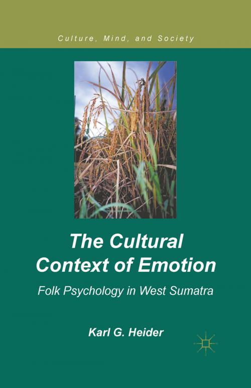 Cover of the book The Cultural Context of Emotion by K. Heider, Palgrave Macmillan US