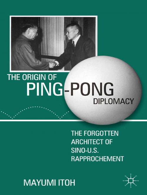 Cover of the book The Origin of Ping-Pong Diplomacy by M. Itoh, Palgrave Macmillan US