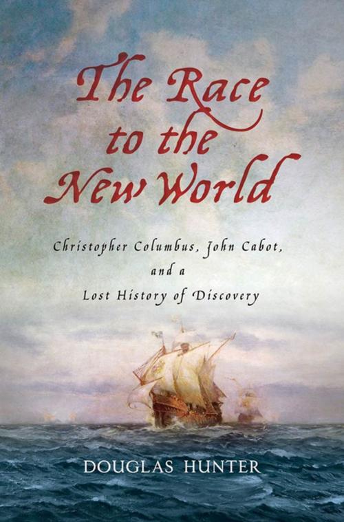 Cover of the book The Race to the New World by Douglas Hunter, St. Martin's Press