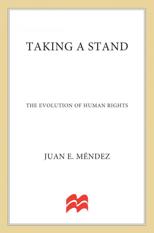 Cover of the book Taking a Stand by Juan E. Méndez, Marjory Wentworth, St. Martin's Press