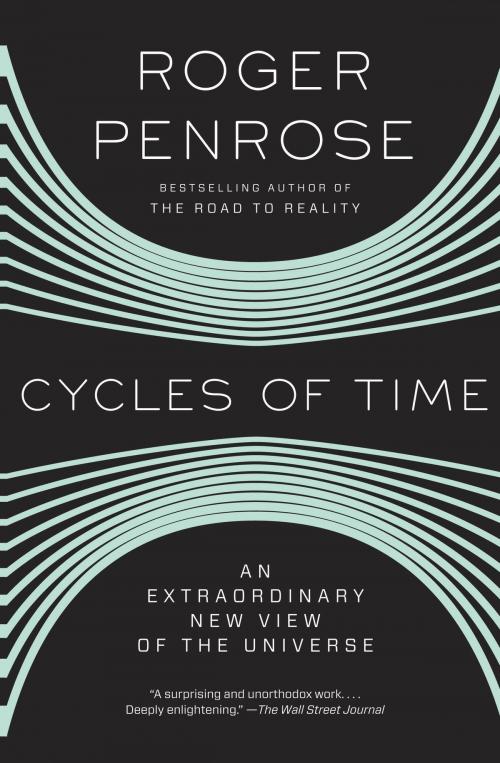 Cover of the book Cycles of Time by Roger Penrose, Knopf Doubleday Publishing Group