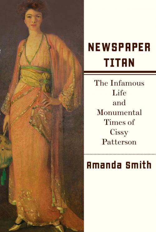 Cover of the book Newspaper Titan by Amanda Smith, Knopf Doubleday Publishing Group