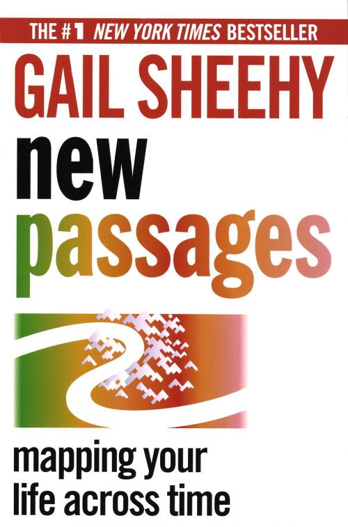 Cover of the book New Passages by Gail Sheehy, Random House Publishing Group