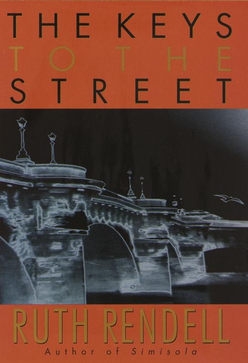 Cover of the book The Keys to the Street by Ruth Rendell, Crown/Archetype