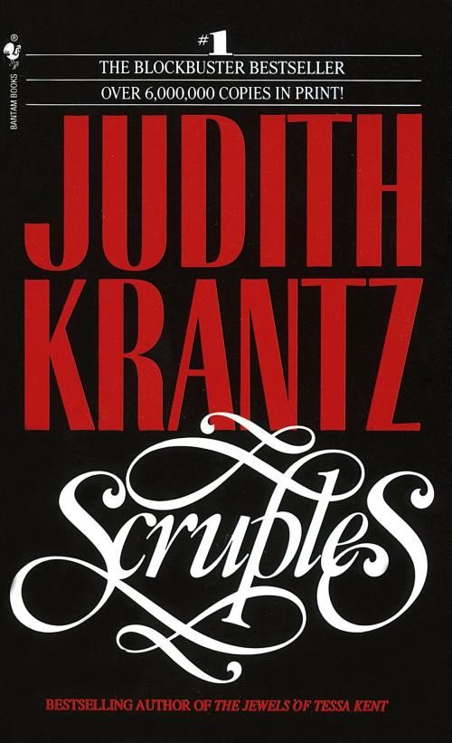 Cover of the book Scruples by Judith Krantz, Random House Publishing Group