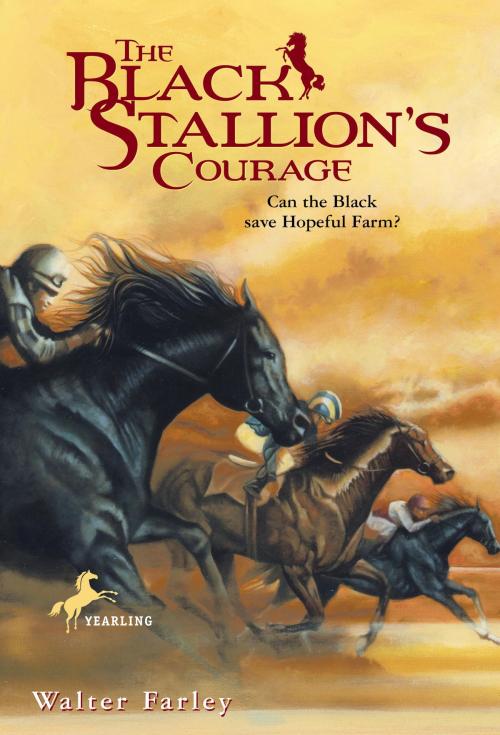 Cover of the book The Black Stallion's Courage by Walter Farley, Random House Children's Books