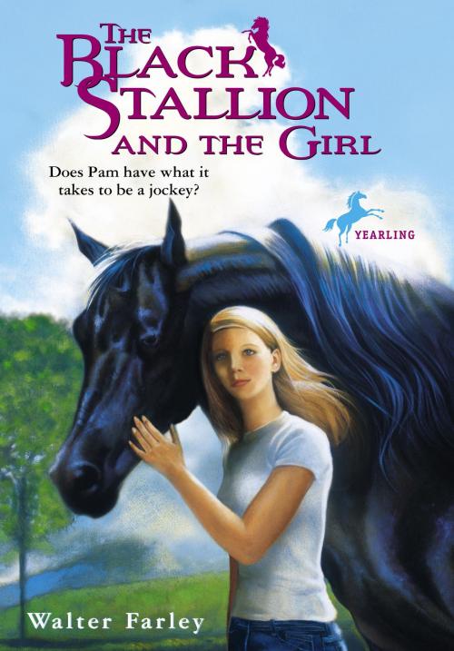 Cover of the book The Black Stallion and the Girl by Walter Farley, Random House Children's Books