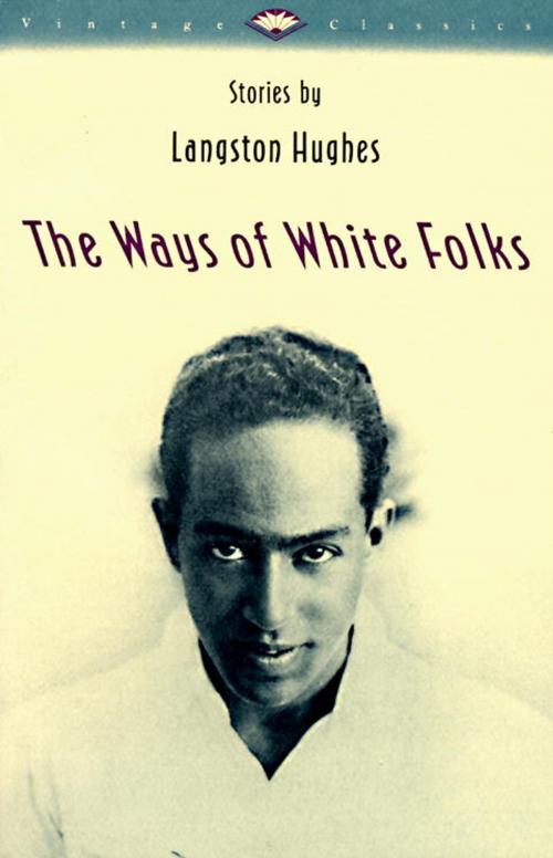 Cover of the book The Ways of White Folks by Langston Hughes, Knopf Doubleday Publishing Group