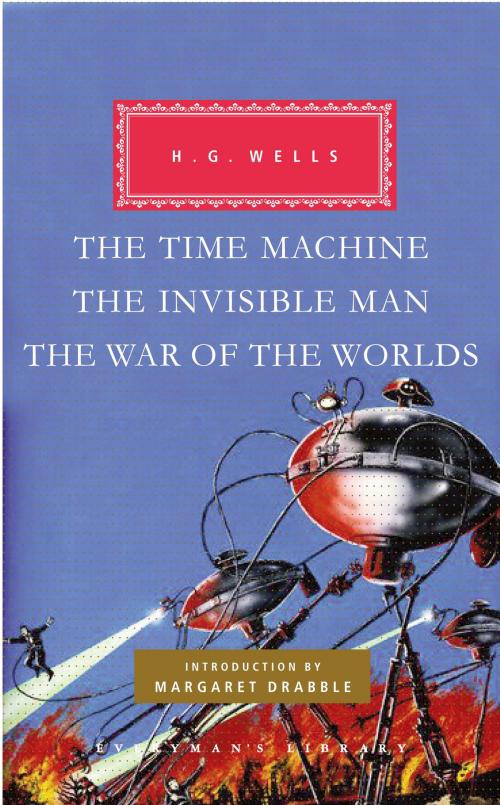 Cover of the book The Time Machine, The Invisible Man, The War of the Worlds by H. G. Wells, Knopf Doubleday Publishing Group