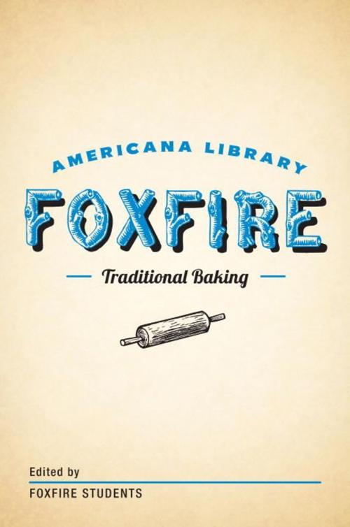 Cover of the book Traditional Baking by Foxfire Fund, Inc., Knopf Doubleday Publishing Group