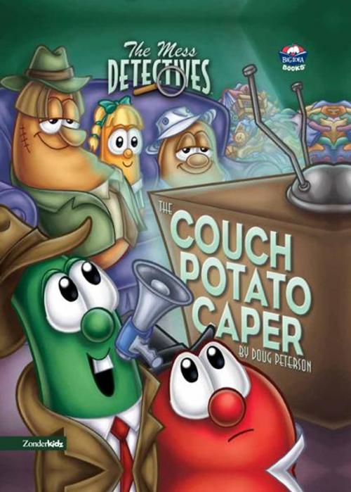 Cover of the book The Mess Detectives: The Couch Potato Caper by Doug Peterson, Zonderkidz