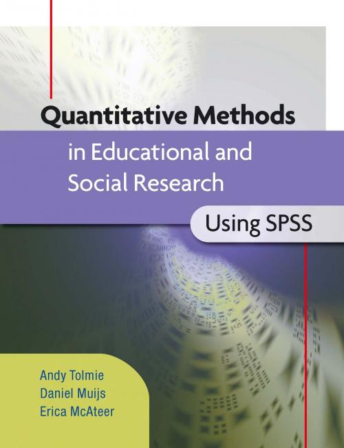 Cover of the book Quantitative Methods In Educational And Social Research Using Spss by Andy Tolmie, Daniel Muijs, Erica McAteer, McGraw-Hill Education