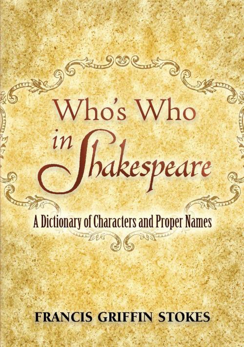 Cover of the book Who's Who in Shakespeare by Francis Griffin Stokes, Dover Publications