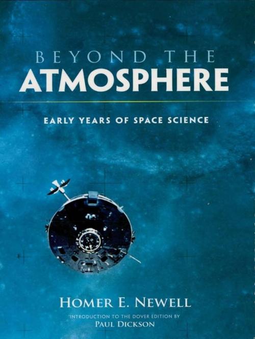 Cover of the book Beyond the Atmosphere by Homer E. Newell Jr., Dover Publications