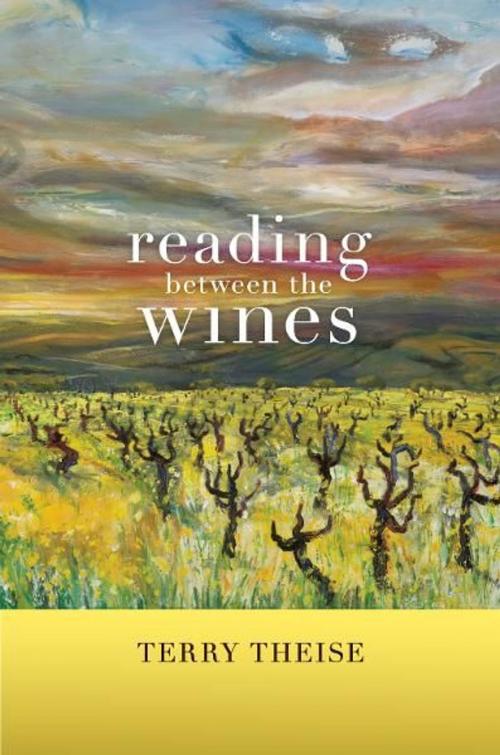 Cover of the book Reading between the Wines by Terry Theise, University of California Press