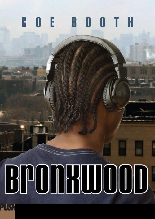 Cover of the book Bronxwood by Coe Booth, Scholastic Inc.