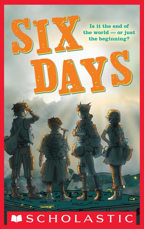 Cover of the book Six Days by Philip Webb, Scholastic Inc.