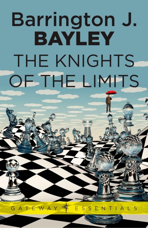 Cover of the book The Knights of the Limits by Barrington J. Bayley, Orion Publishing Group