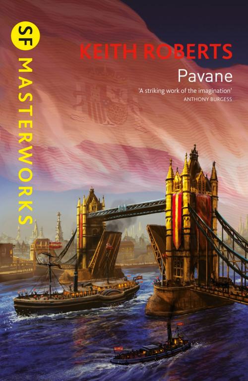 Cover of the book Pavane by Keith Roberts, Orion Publishing Group