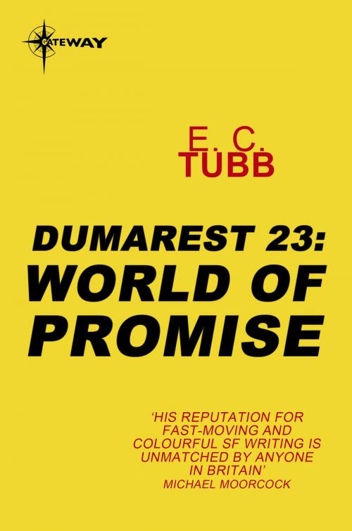 Cover of the book World of Promise by E.C. Tubb, Orion Publishing Group