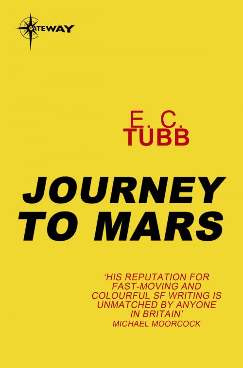 Cover of the book Journey to Mars by E.C. Tubb, Orion Publishing Group
