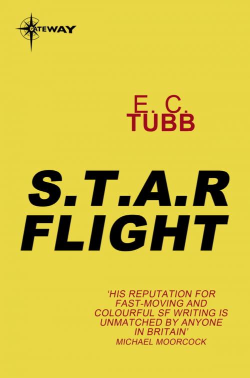 Cover of the book S.T.A.R. Flight by E.C. Tubb, Orion Publishing Group