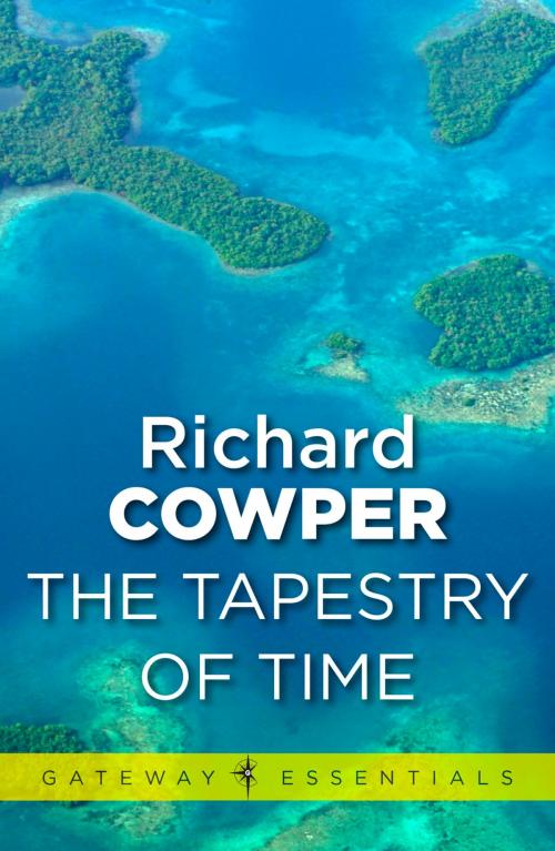 Cover of the book A Tapestry of Time by Richard Cowper, Orion Publishing Group