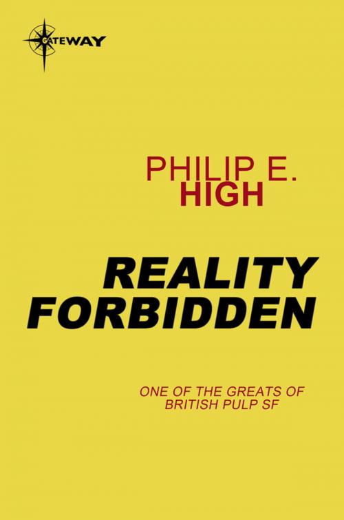 Cover of the book Reality Forbidden by Philip E. High, Orion Publishing Group
