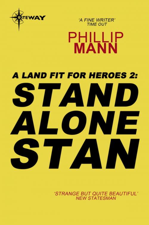 Cover of the book Stand Alone Stan by Phillip Mann, Orion Publishing Group