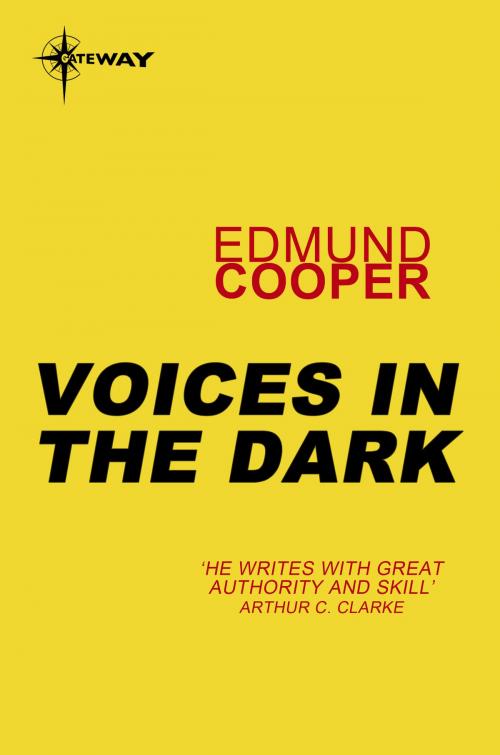 Cover of the book Voices in the Dark by Edmund Cooper, Orion Publishing Group