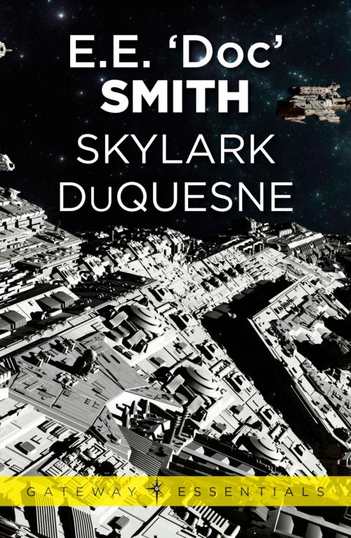 Cover of the book Skylark DuQuesne by E.E. 'Doc' Smith, Orion Publishing Group