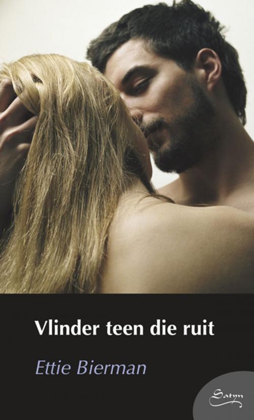 Cover of the book Vlinder teen die ruit by Ettie Bierman, Tafelberg