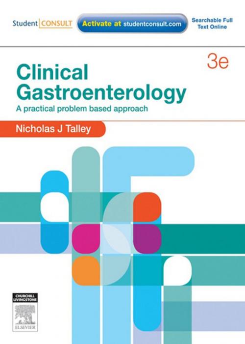 Cover of the book Clinical Gastroenterology by Nicholas J Talley, MD (NSW), PhD (Syd), MMedSci (Clin Epi)(Newc.), FAHMS, FRACP, FAFPHM, FRCP (Lond. & Edin.), FACP, Elsevier Health Sciences