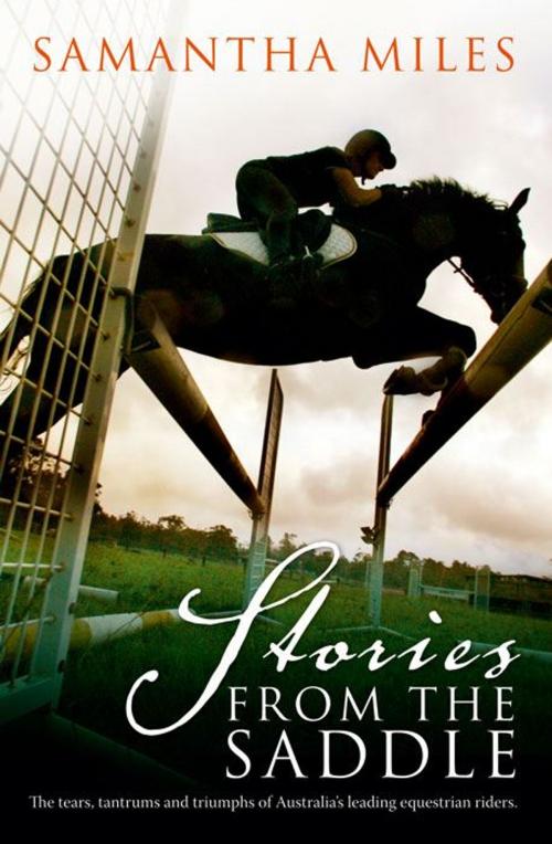 Cover of the book Stories From The Saddle by Samantha Miles, ABC Books