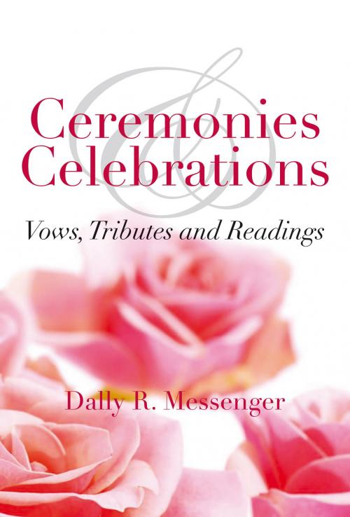 Cover of the book Ceremonies & Celebrations by Dally R Messenger, Hachette Australia