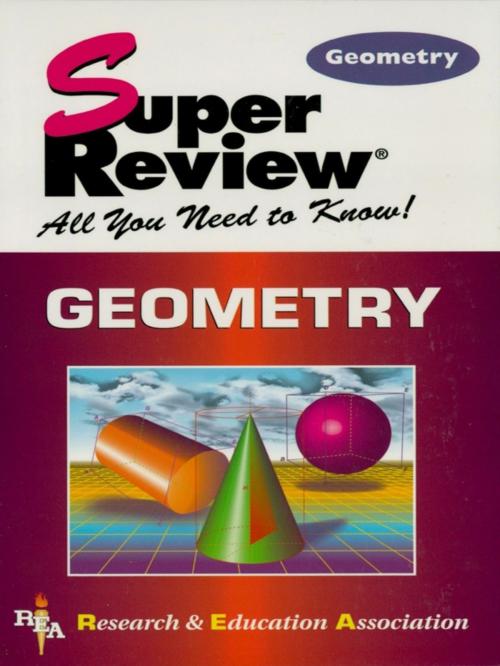 Cover of the book Geometry Super Review by The Editors of REA, Research & Education Association
