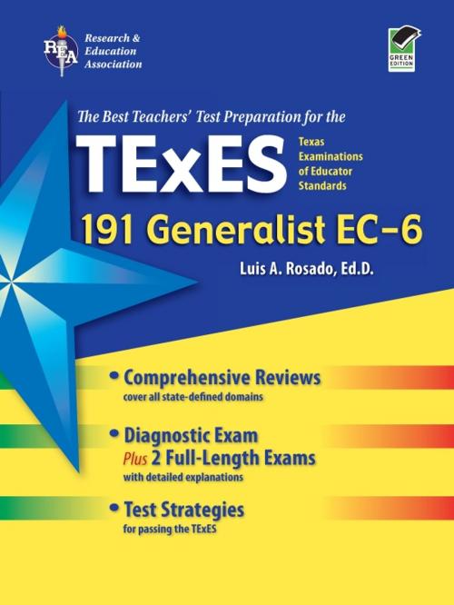 Cover of the book Texas TExES Generalist EC-6 (191) by Luis Rosado, Research & Education Association