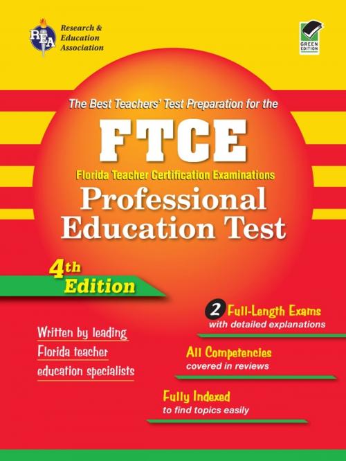 Cover of the book FTCE (REA) - Professional Education Test The Best Teachers' by Leasha Barry, Betty Bennett, Research & Education Association