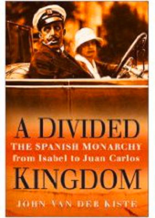 Cover of the book Divided Kingdom by John Van der Kiste, The History Press