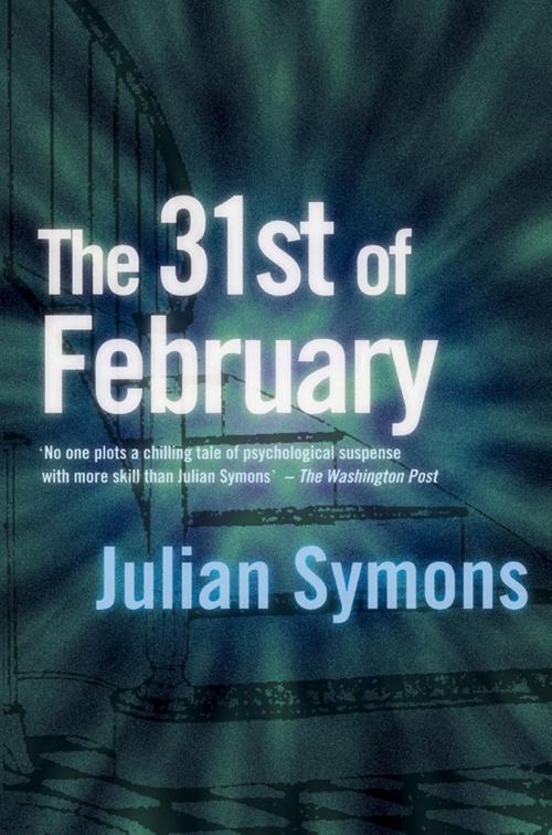 Cover of the book 31st Of February by Julian Symons, House of Stratus