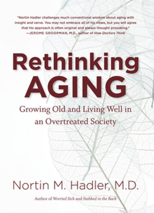 Cover of the book Rethinking Aging by Nortin M. Hadler, The University of North Carolina Press