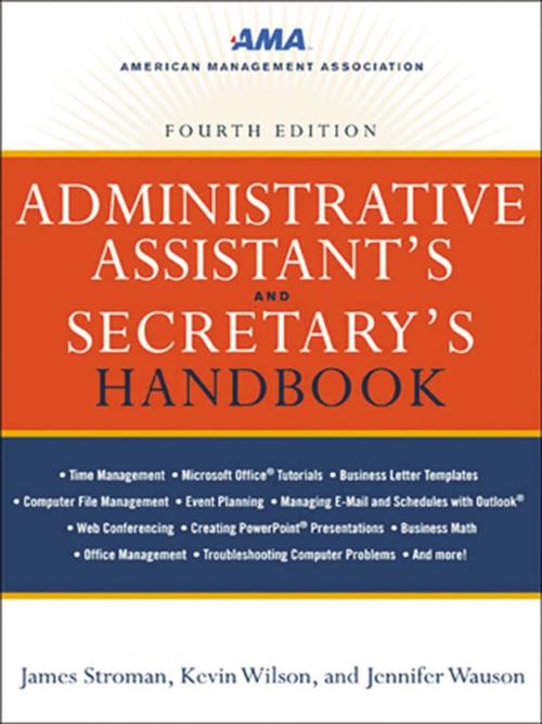 Cover of the book Administrative Assistant's and Secretary's Handbook by James Stroman, Kevin Wilson, Jennifer Wauson, AMACOM