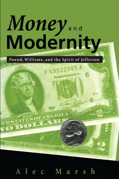 Cover of the book Money and Modernity by Alec Marsh, University of Alabama Press