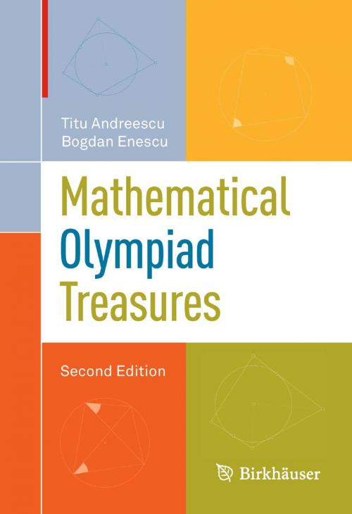 Cover of the book Mathematical Olympiad Treasures by Titu Andreescu, Bogdan Enescu, Birkhäuser Boston
